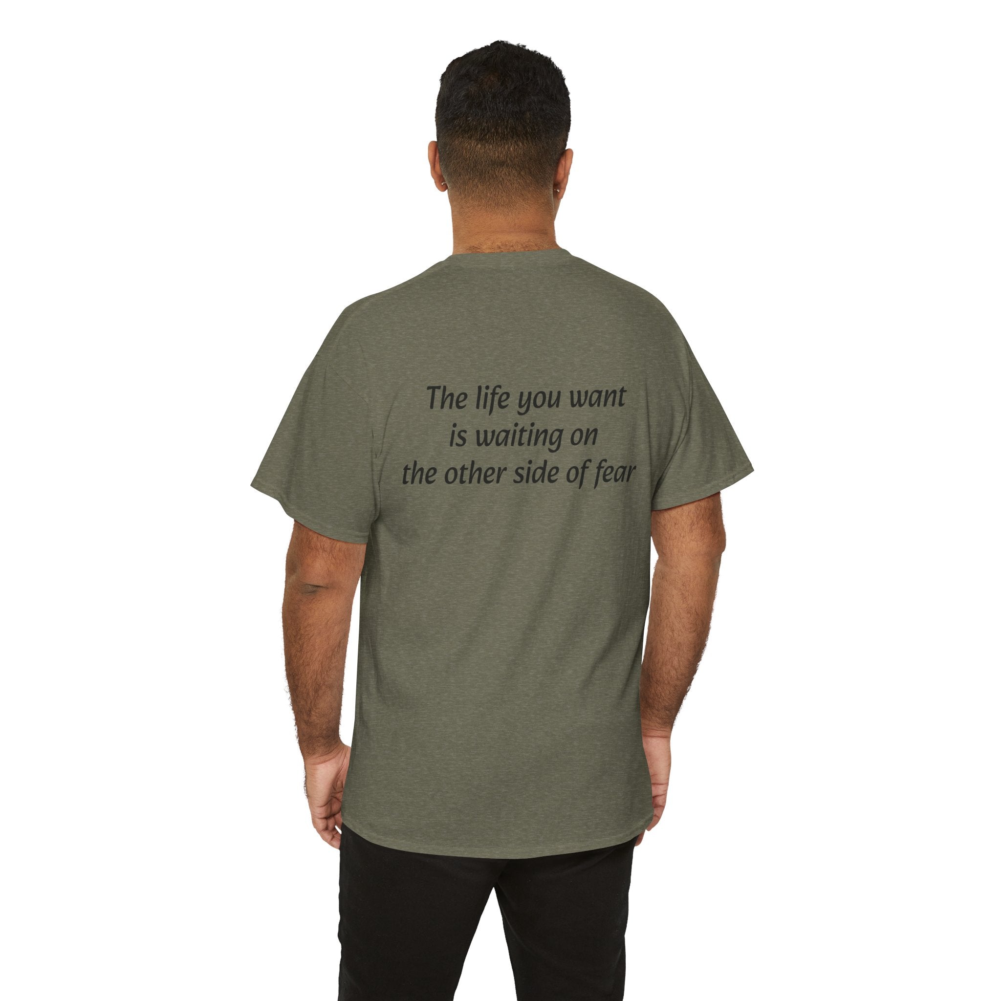 The life you want is waiting on the other side of fear Tee | Minimal Quote Shirt