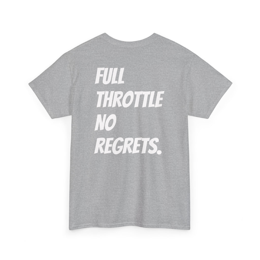 Full Throttle No Regrets Tee