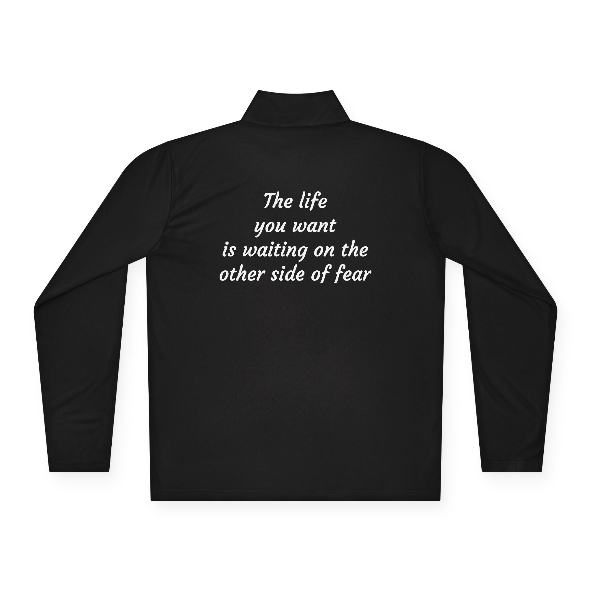 The life you want - Quarter-Zip Pullover