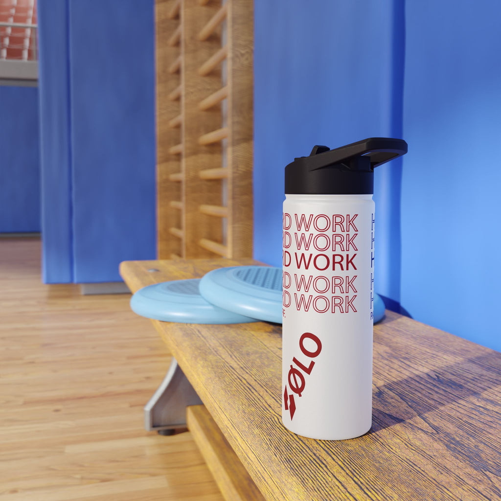 Stainless Steel Water Bottle — "Work Hard Pays Off"