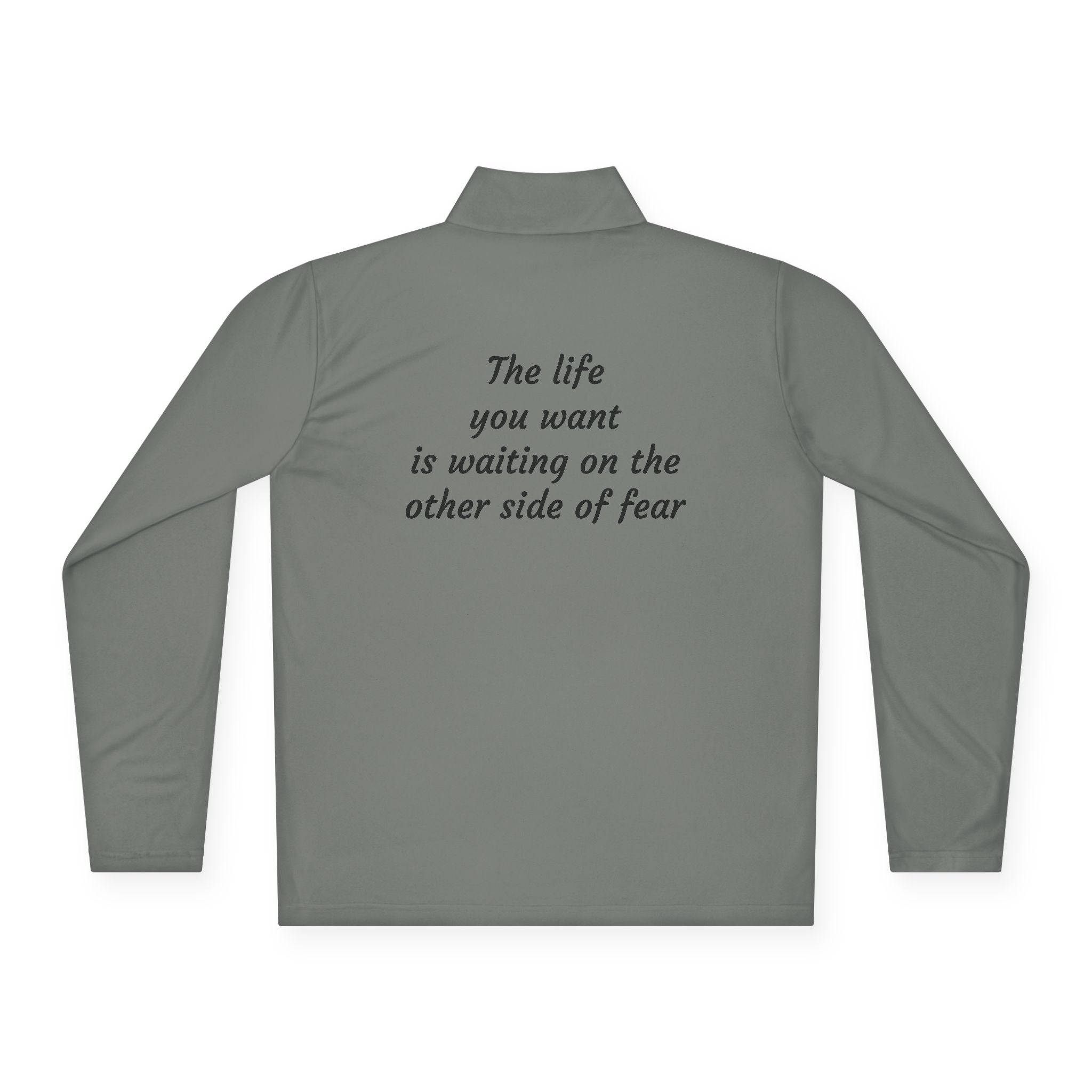 The life you want - Quarter-Zip Pullover